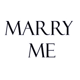 MARRY ME