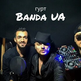 Гурт BANDA  UA / БАНДА ЮА - музиканти, dj у Києві - портфоліо 1
